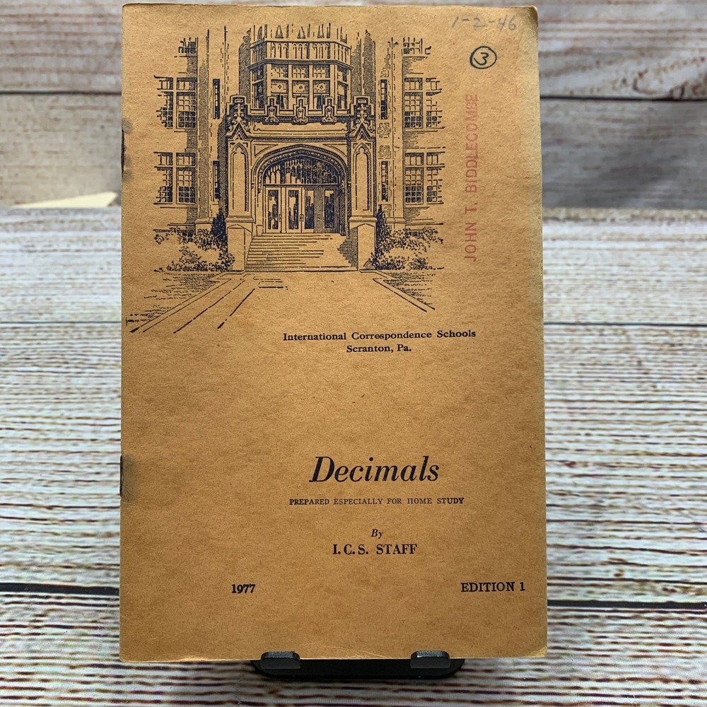 International Correspondence Schools Decimals 1945 Edition Textbook Book 1945